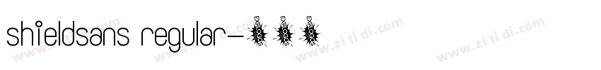 shieldsans regular字体转换